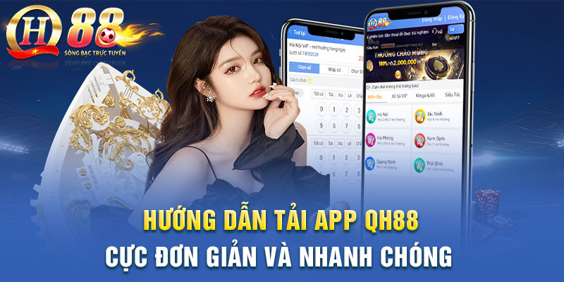 huong-dan-tai-app-qh88-don-gian-va-nhanh-chong
